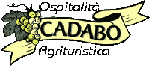 CADABO' - Ospitalit� Agrituristica